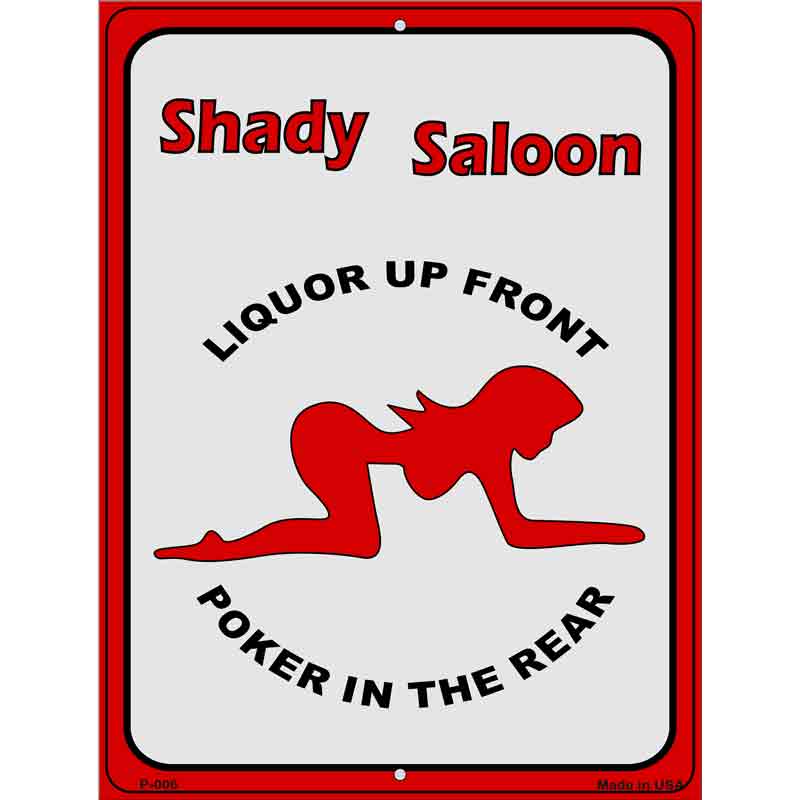 Shady Saloon Wholesale Metal Novelty Parking Sign