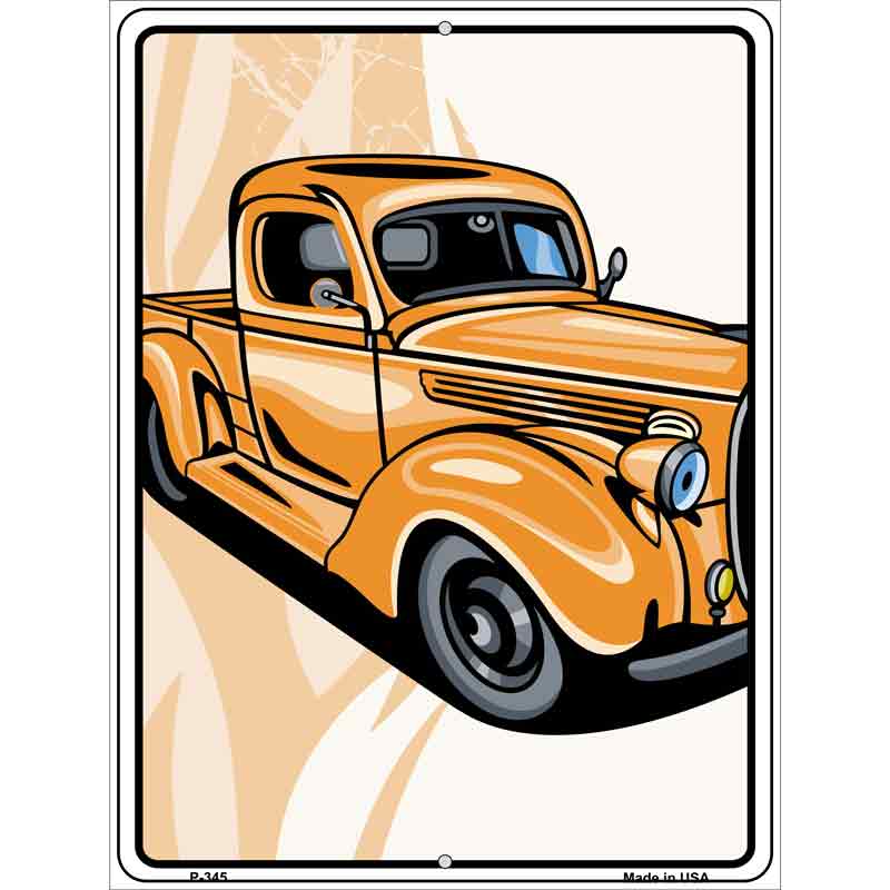 Classic Truck Wholesale Metal Novelty Parking SIGN