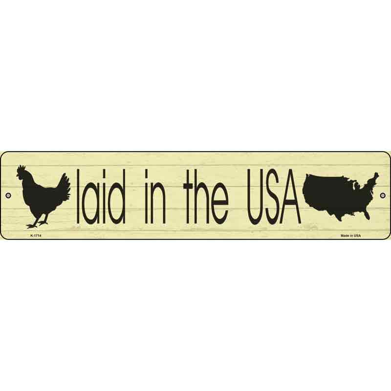 Laid In The USA Wholesale Novelty Small Metal Street Sign