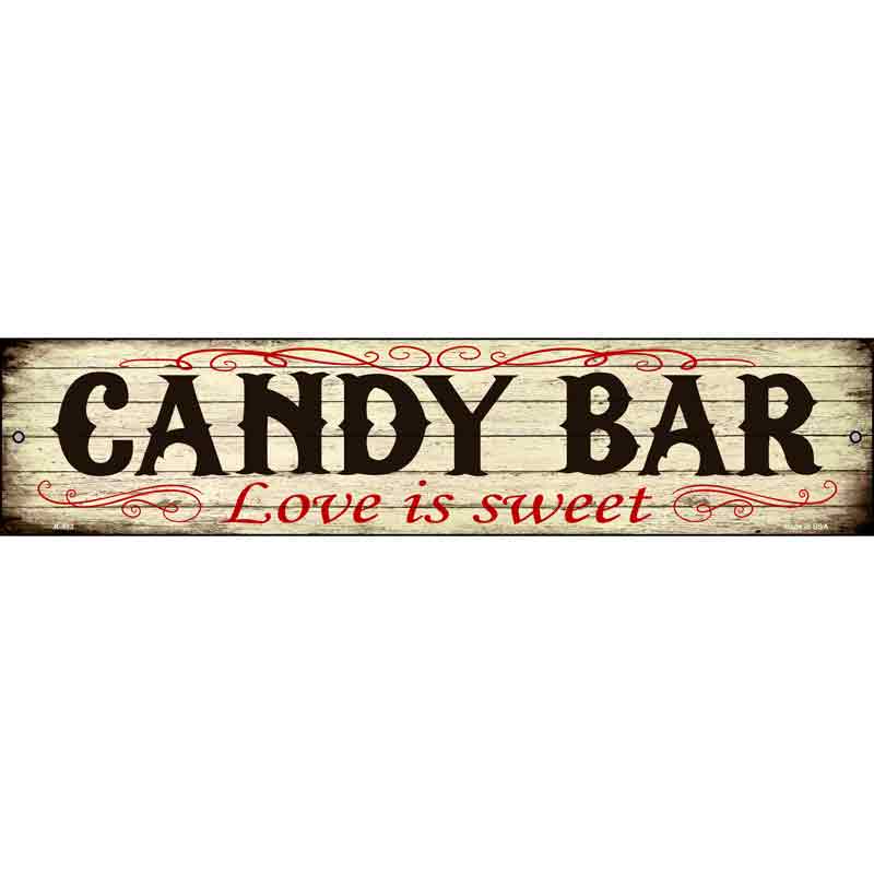 CANDY Bar Wholesale Novelty Metal Small Street Sign