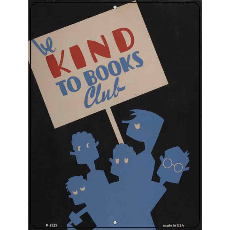 Be Kind To BOOKs Wholesale Parking Sign