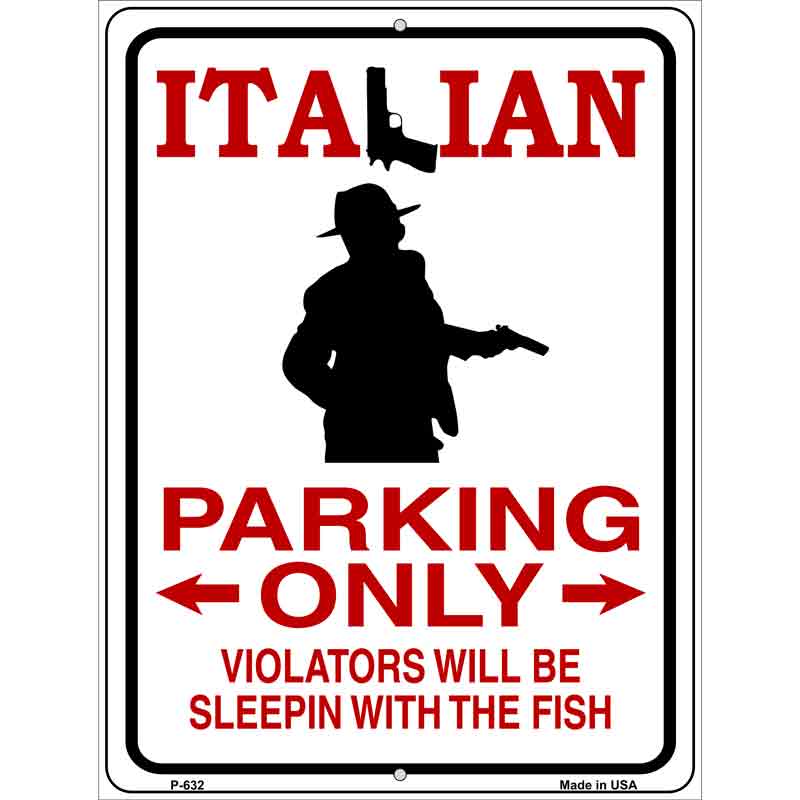 Italian Parking Only Wholesale Metal Novelty Parking SIGN