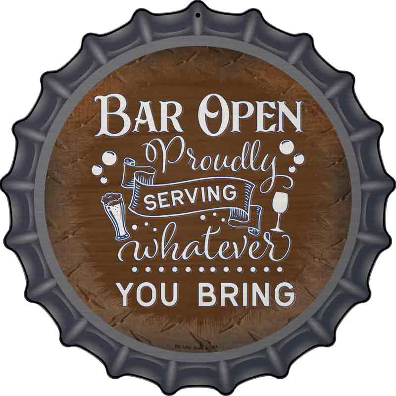 Bar Serving Whatever You Bring Wholesale Novelty Metal Bottle CAP
