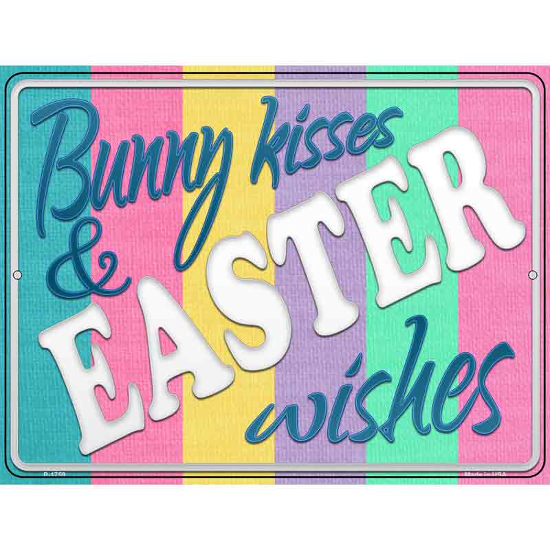 Bunny Kisses and Easter Wishes Wholesale Novelty Parking Sign