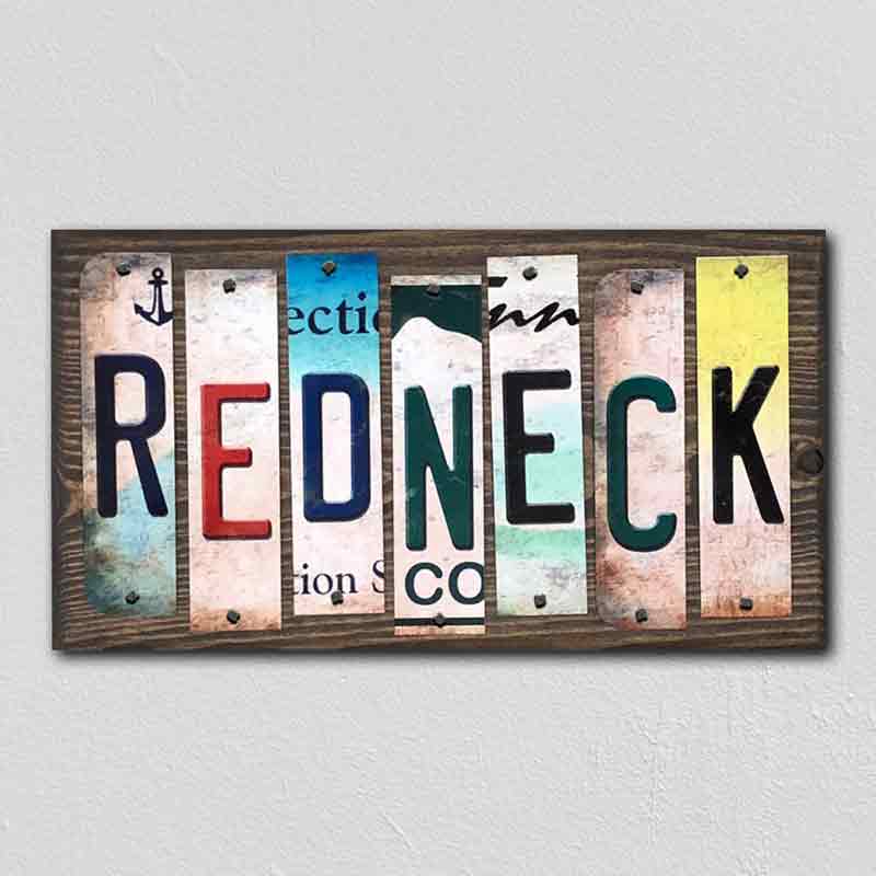 Redneck Wholesale Novelty License Plate Strips Wood SIGN