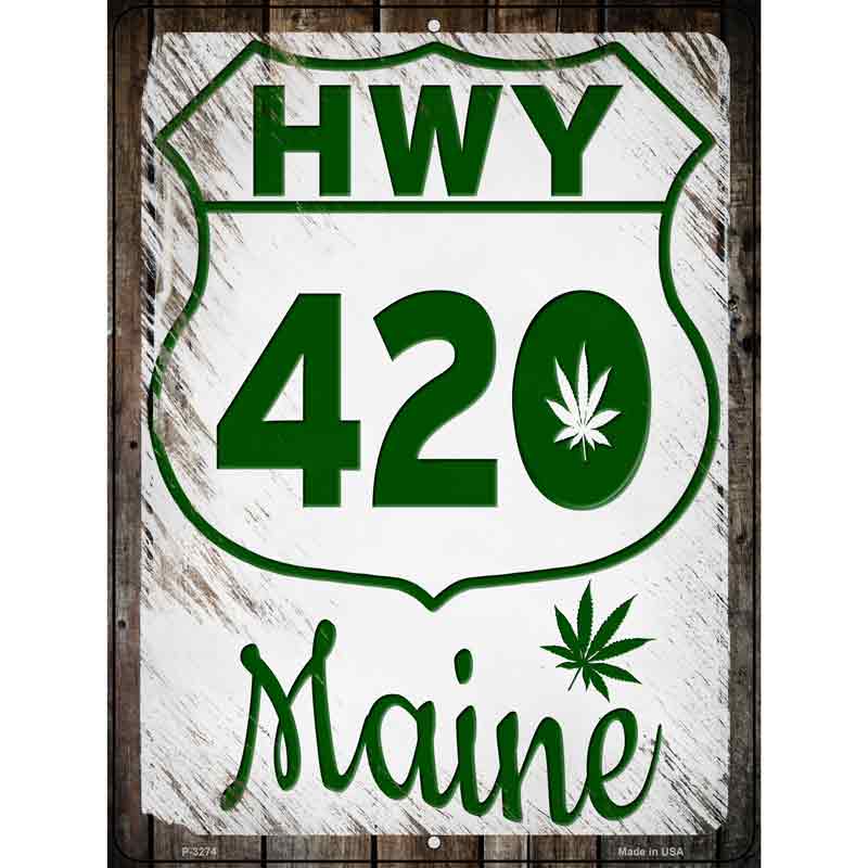 HWY 420 Maine Wholesale Novelty Metal Parking SIGN