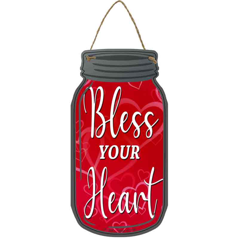 Bless Your Heart Red Wholesale Novelty Metal Mason Jar SIGN