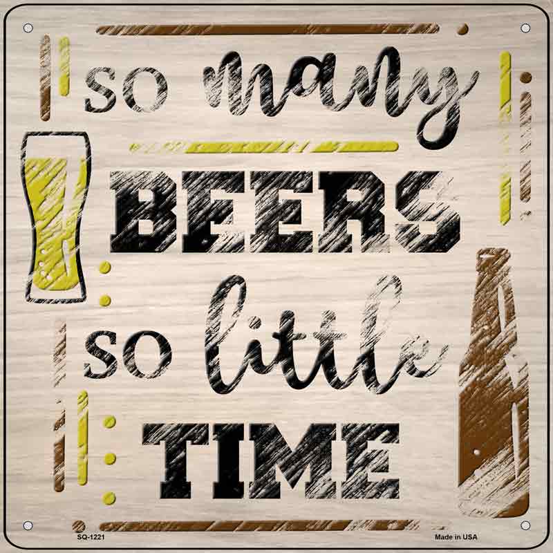 So Many Beers Wholesale Novelty Metal Square SIGN