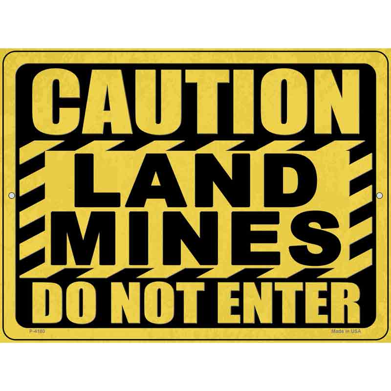 Caution Land Mines Wholesale Novelty Metal Parking SIGN