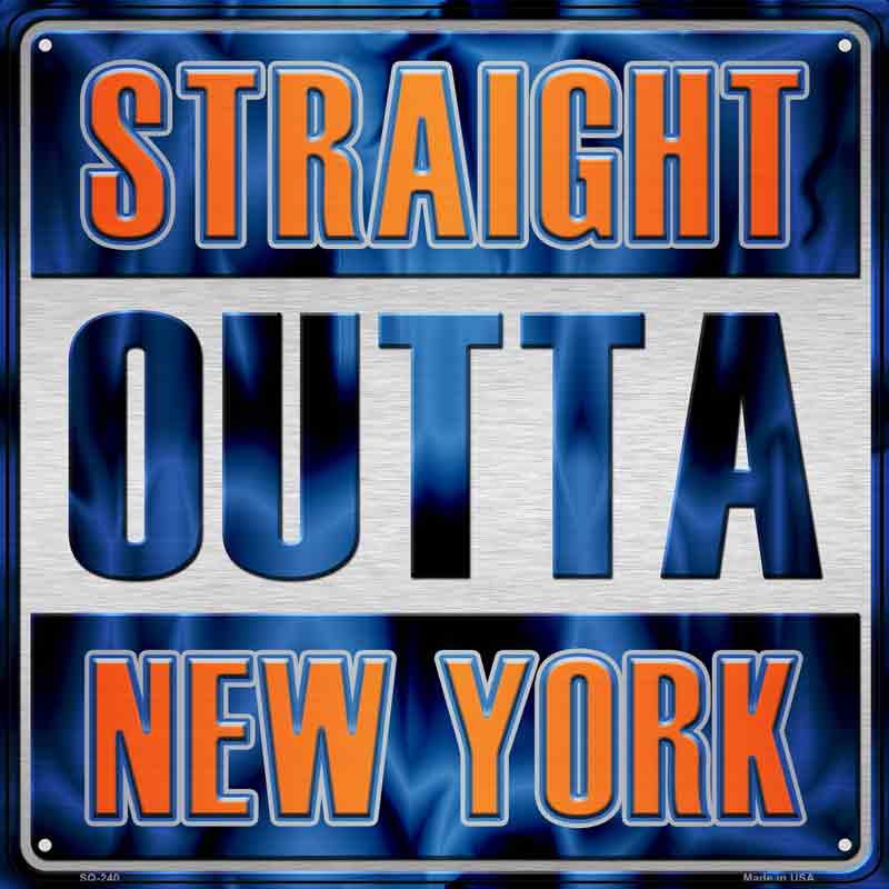 Straight Outta New York Orange Blue Wholesale Novelty Metal Square Sign