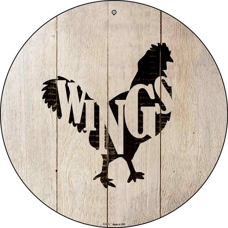 Chickens Make Wings Wholesale Novelty Metal Circular Sign
