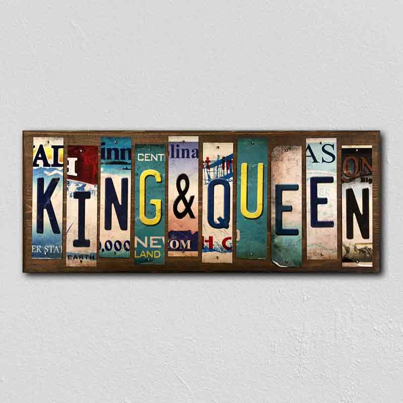 King and Queen Wholesale Novelty License Plate Strips Wood SIGN