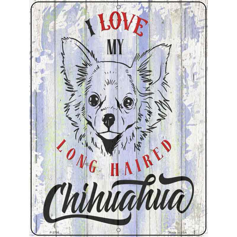 I Love My LH Chihuahua Wholesale Novelty Metal Parking Sign