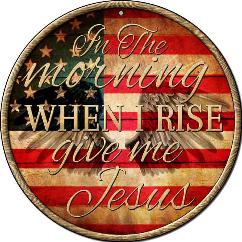 When I Rise Wholesale Novelty Metal Circular SIGN