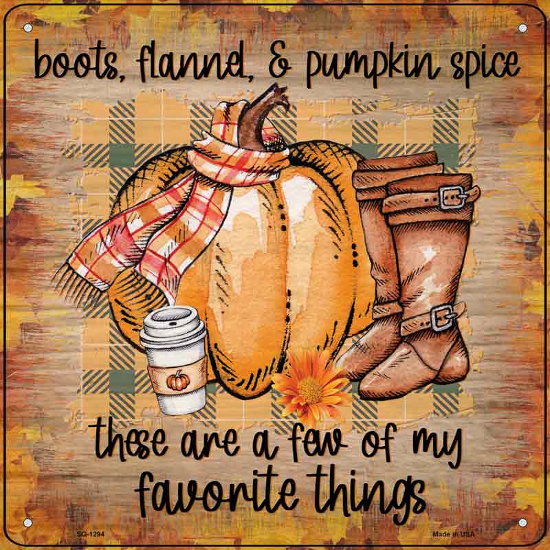 BOOTS Flannel Pumpkin Spice Wholesale Novelty Metal Square Sign