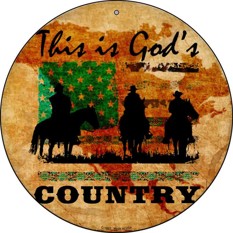 This Is Gods Country Wholesale Novelty Metal Circle Sign C-1867