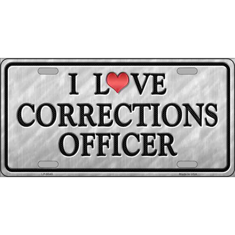 I Love Corrections Officer Wholesale Metal Novelty LICENSE PLATE