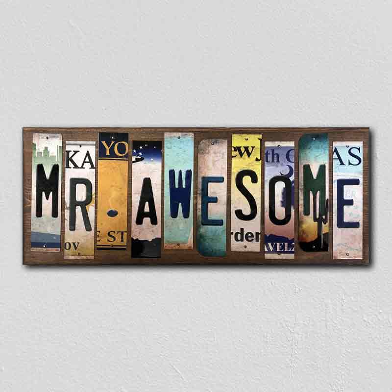 Mr. Awesome Wholesale Novelty License Plate Strips Wood SIGN