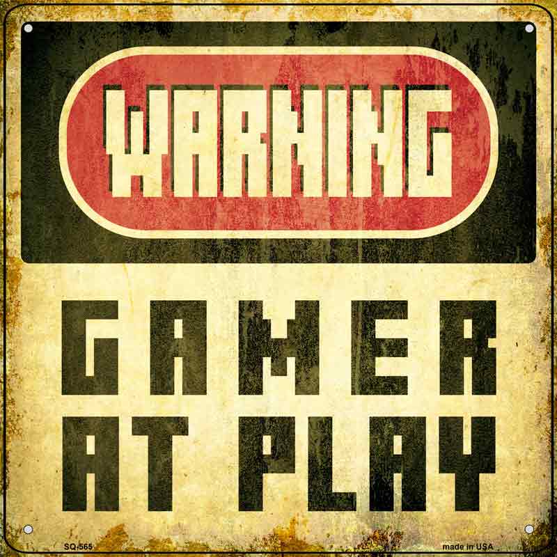 Warning Gamer at Play Wholesale Novelty Metal Square SIGN