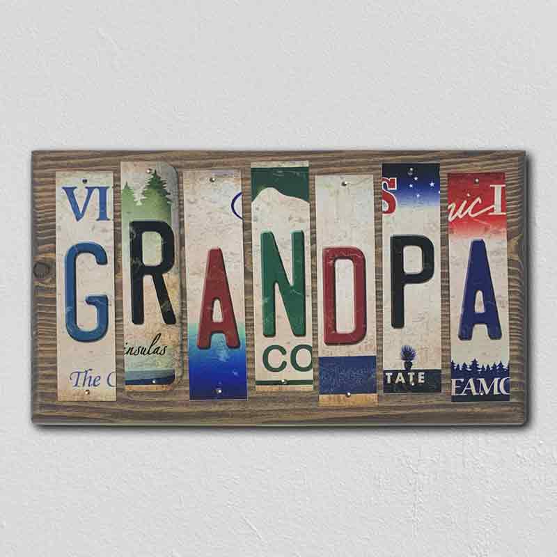 Grandpa Wholesale Novelty License Plate Strips Wood Sign