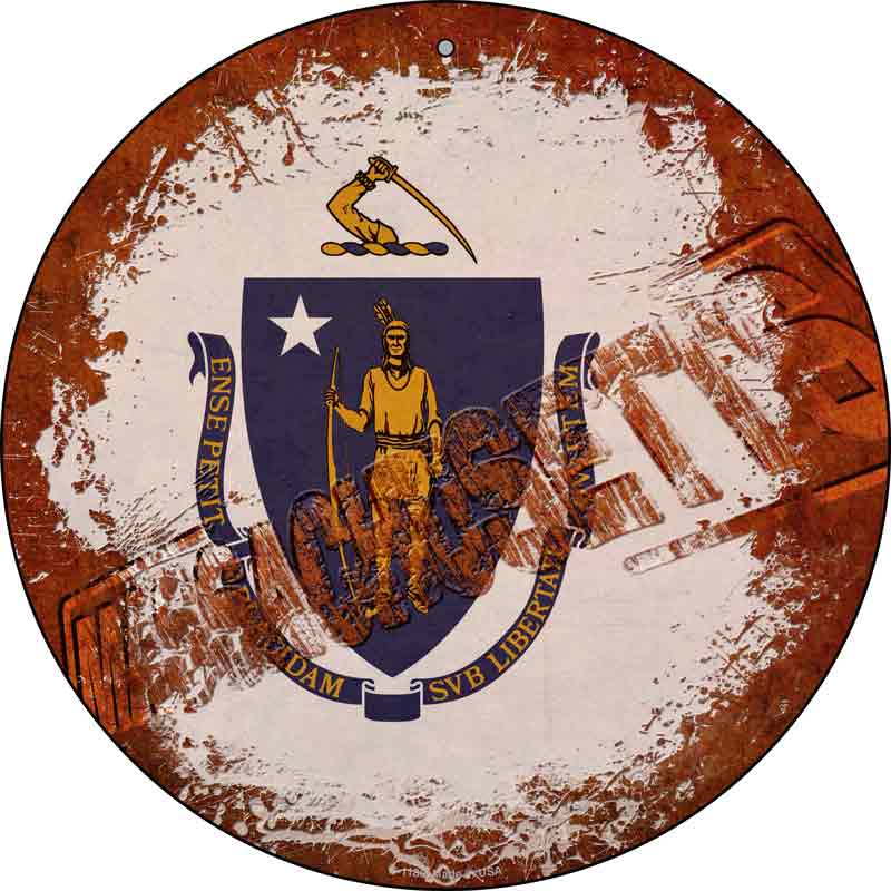 Massachusetts Rusty Stamped Wholesale Novelty Metal Circular SIGN