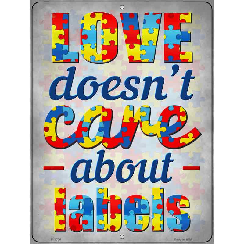 Love Doesnt Care About Labels Wholesale Novelty Metal Parking SIGN