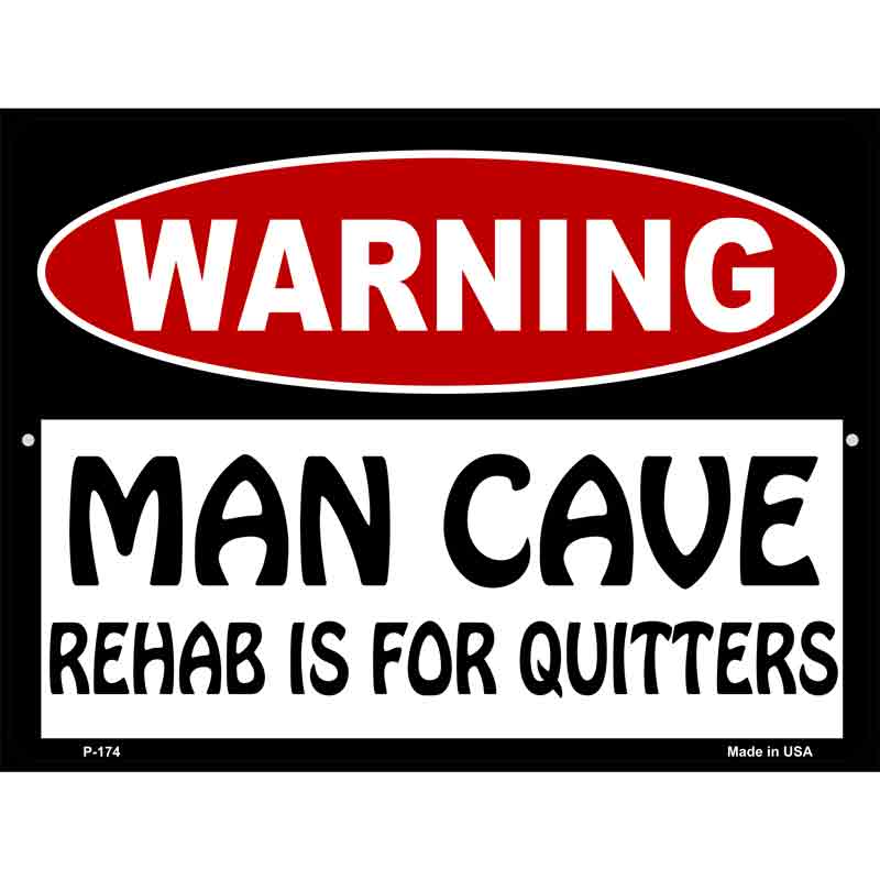 Man Cave Rehab Is For Quitters Wholesale Metal Novelty Parking SIGN