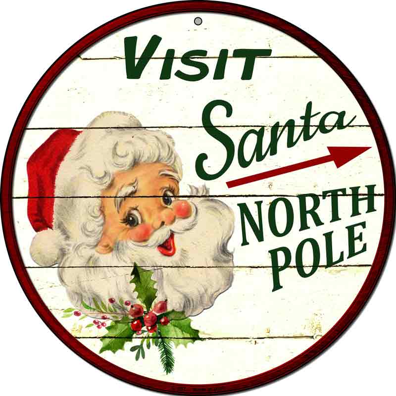 Visit Santa Wholesale Novelty Metal Circular SIGN