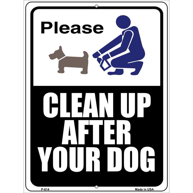 Clean After Your Dog Wholesale Metal Novelty Parking SIGN