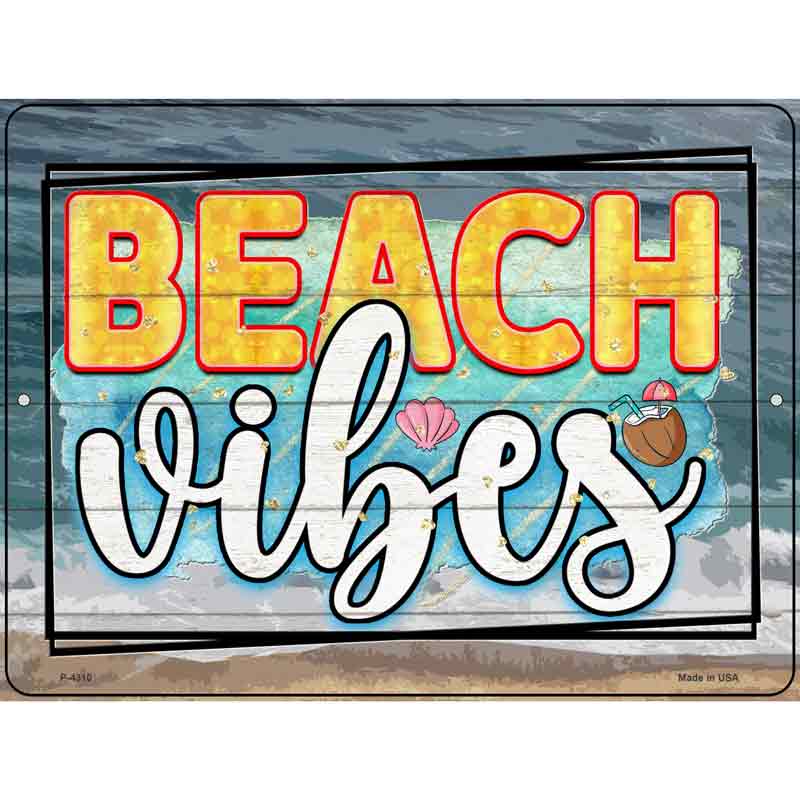 Beach Vibes Waves Wholesale Novelty Metal Parking SIGN