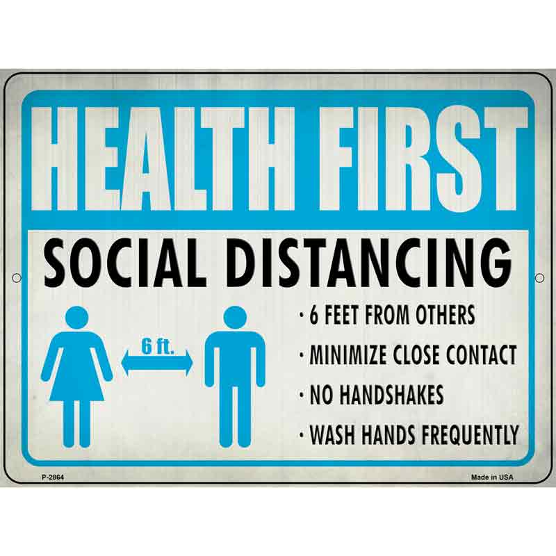 Health First Social Distancing Wholesale Novelty Metal Parking SIGN