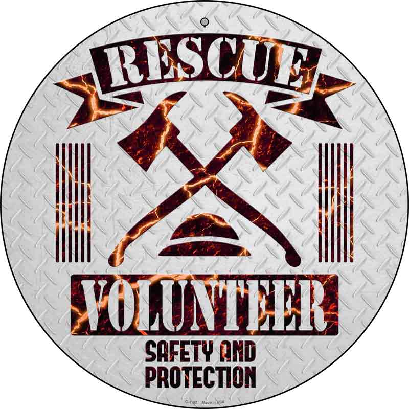 Rescue Volunteer Wholesale Novelty Metal Circle SIGN