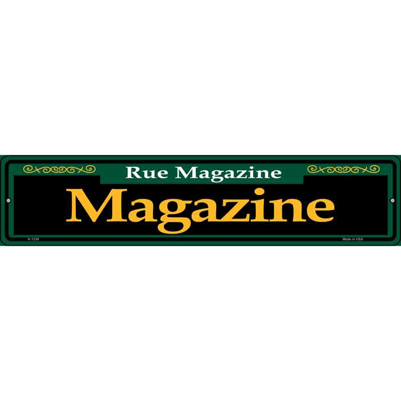 Magazine Green Wholesale Novelty Small Metal Street Sign