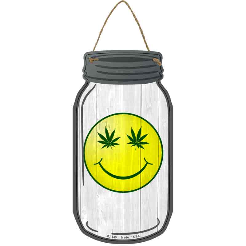 Smiley Marijuana Leaf Wholesale Novelty Metal Mason Jar SIGN