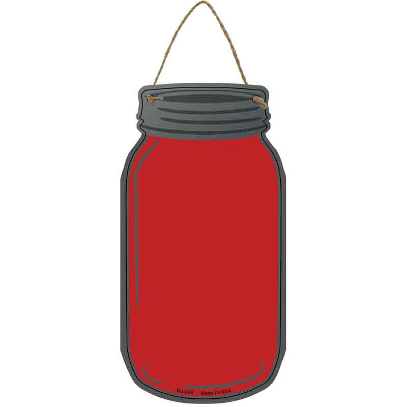 Red Wholesale Novelty Metal Mason Jar SIGN