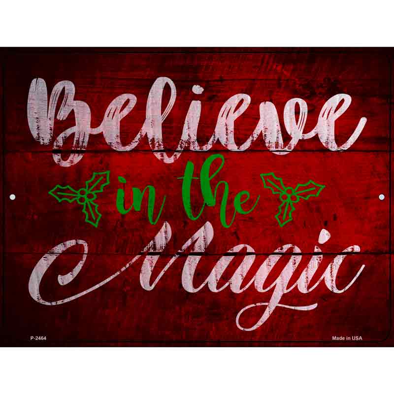 Believe In Magic Wholesale Novelty Metal Parking Sign