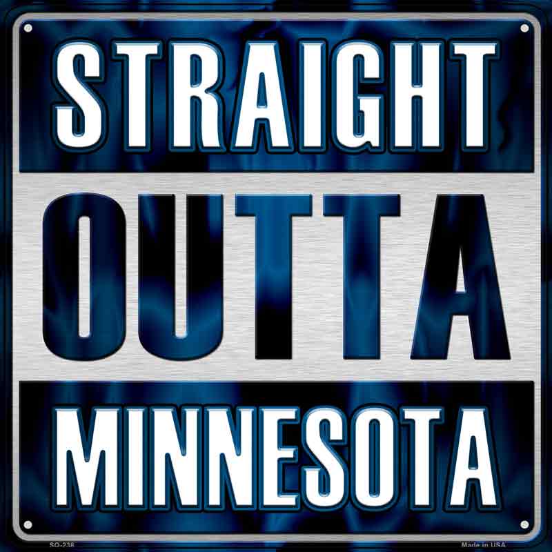 Straight Outta Minnesota White Wholesale Novelty Metal Square Sign