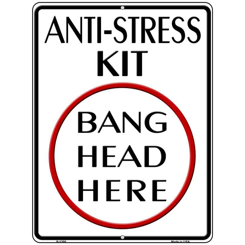 Anti-Stress Kit Wholesale Metal Novelty Parking SIGN