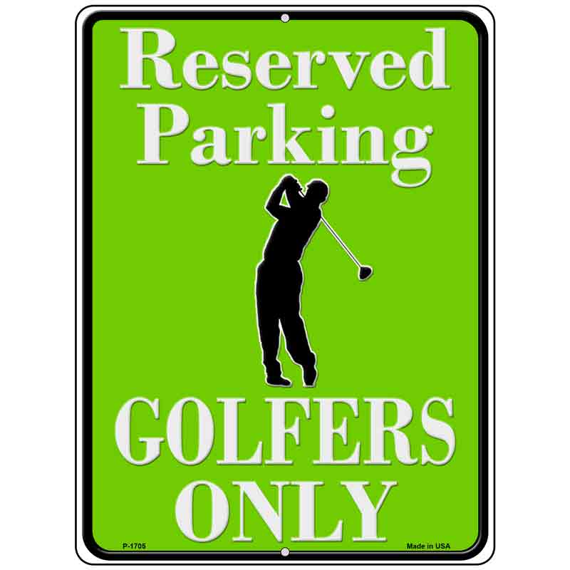 Reserved Parking Golfers Only Parking SIGN Wholesale Novelty