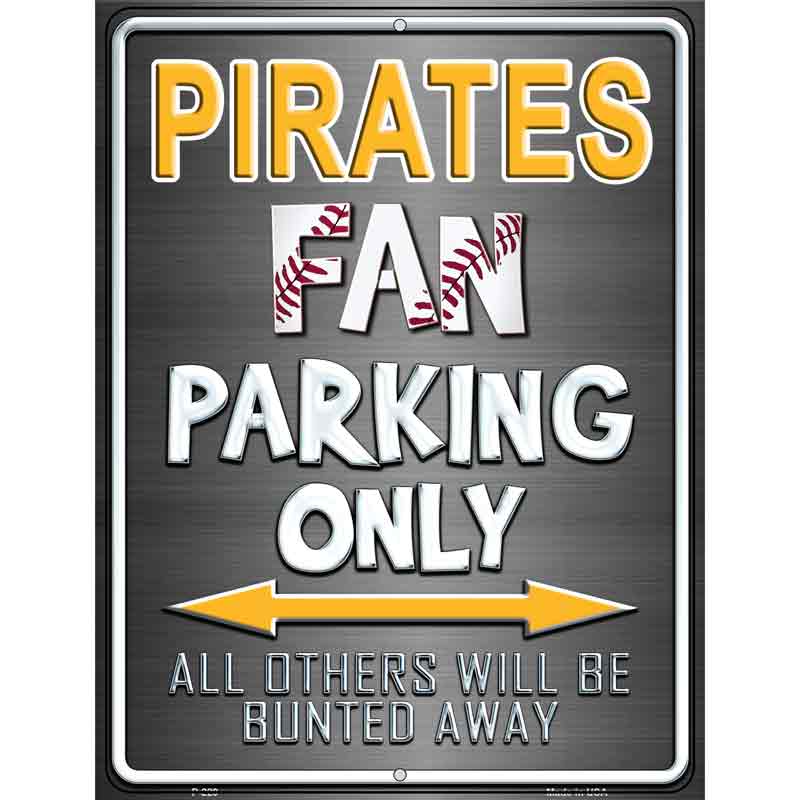 Pirates Wholesale Metal Novelty Parking Sign