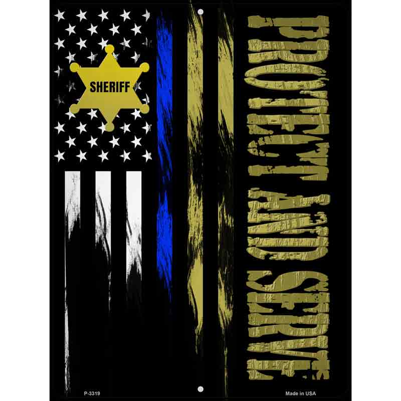 Protect and Serve Wholesale Novelty Metal Parking SIGN