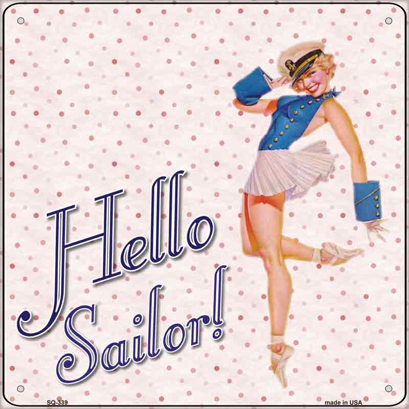 Hello Sailor Wholesale Novelty Square SIGN
