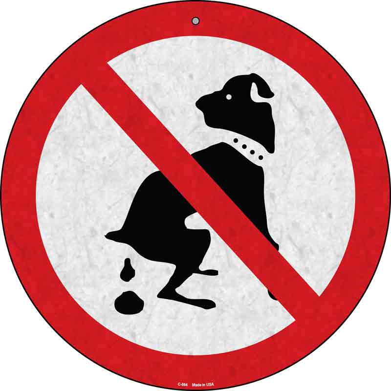 No DOG Poop Wholesale Novelty Metal Circular Sign