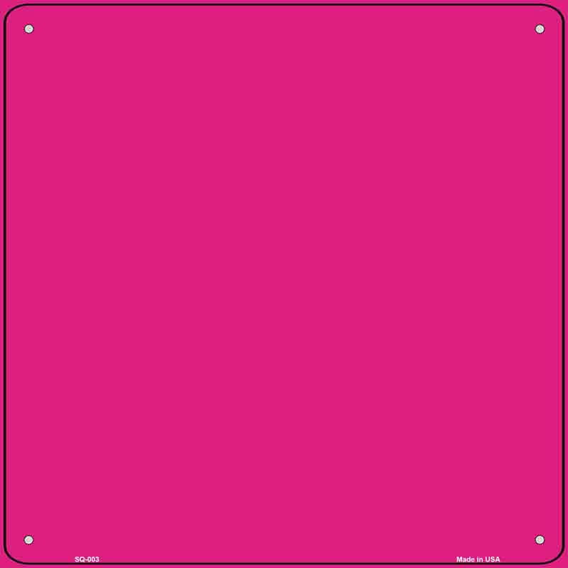 Pink Solid Wholesale Novelty Metal Square SIGN