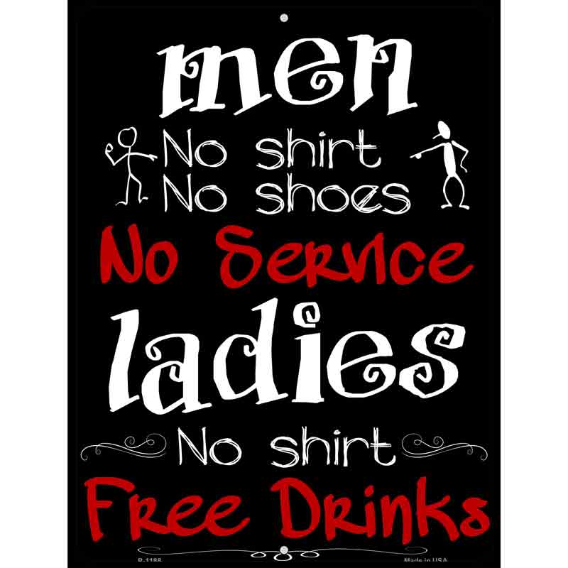 Men No Service Ladies Free Drinks Wholesale Metal Novelty Parking SIGN