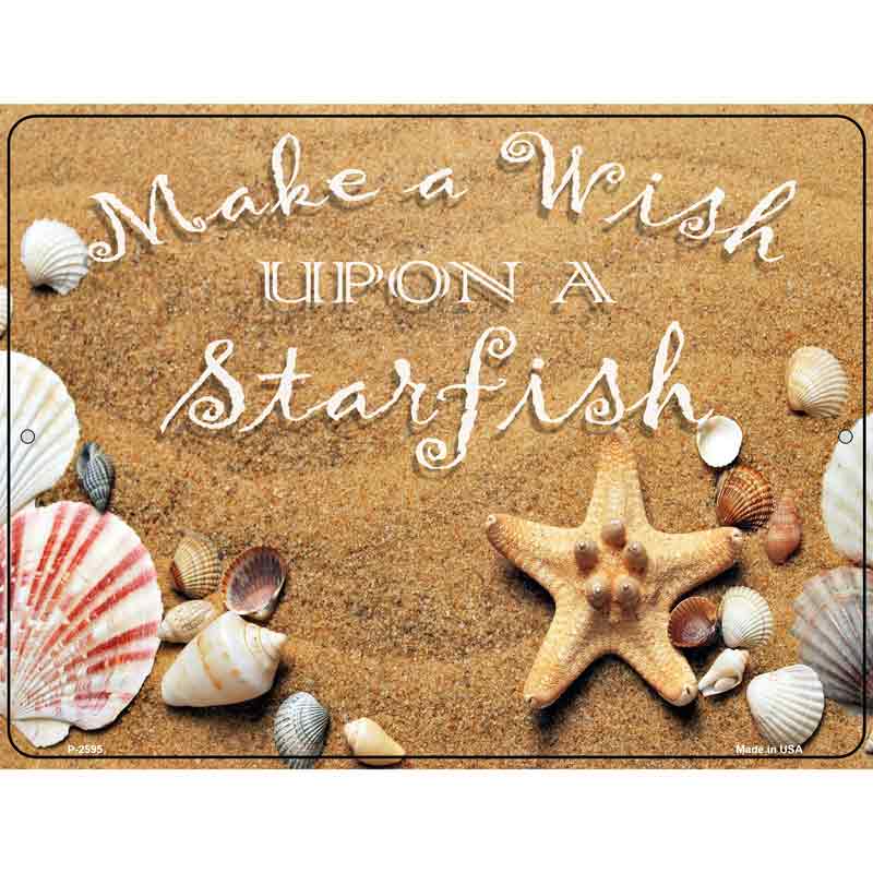Make A Wish Upon A Starfish Wholesale Novelty Metal Parking SIGN