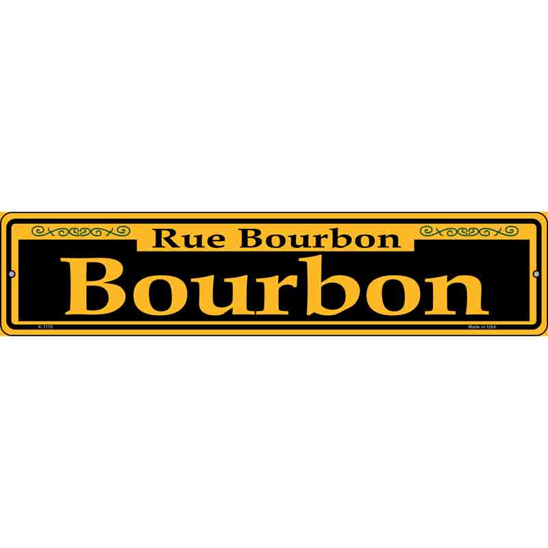 Bourbon Yellow Wholesale Novelty Small Metal Street Sign