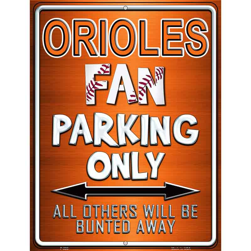 Orioles Wholesale Metal Novelty Parking Sign