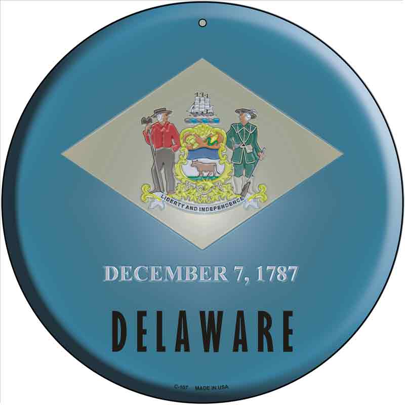 Delaware State FLAG Wholesale Metal Circular Sign