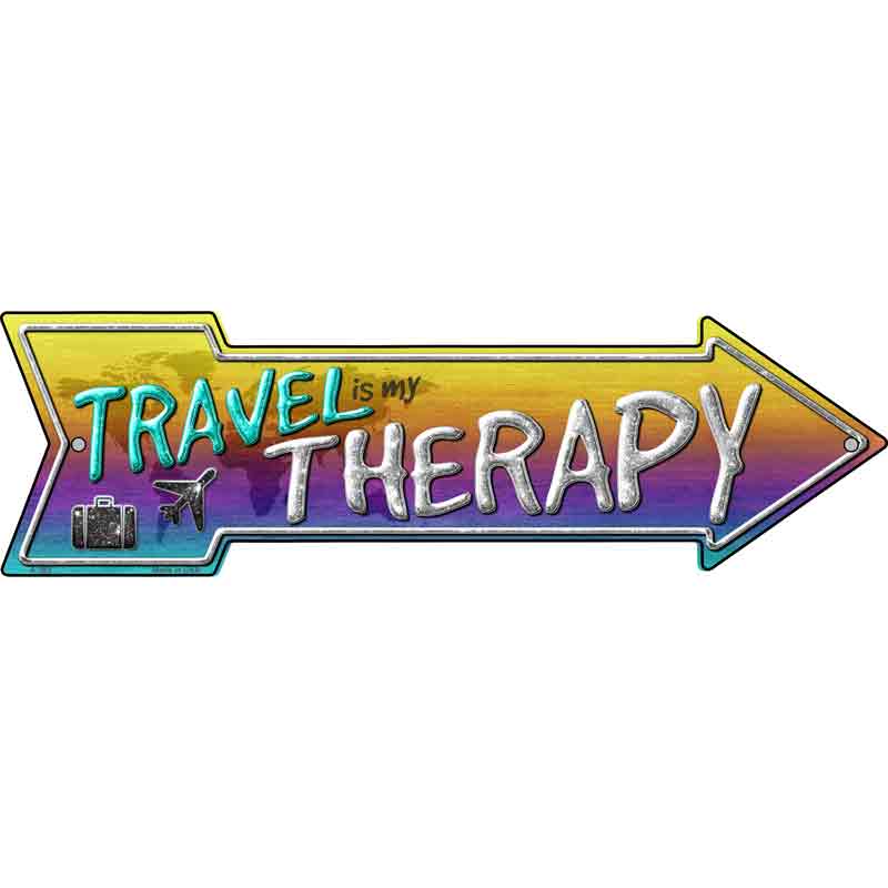 Travel Is My Therapy Wholesale Novelty Metal Arrow SIGN